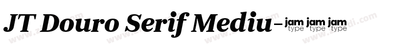 JT Douro Serif Mediu字体转换